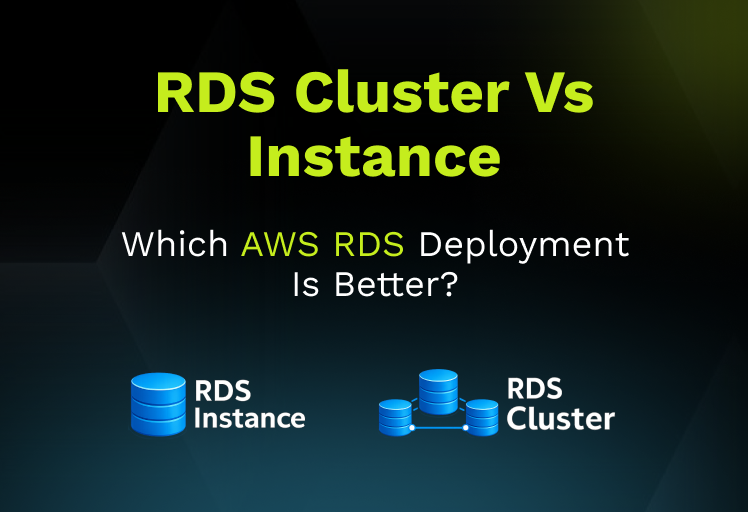 RDS Cluster vs Instance