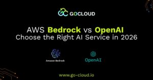 AWS Bedrock vs OpenAI