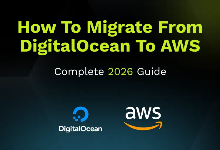 How to Migrate from DigitalOcean to AWS