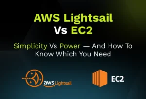 AWS Lightsail vs EC2