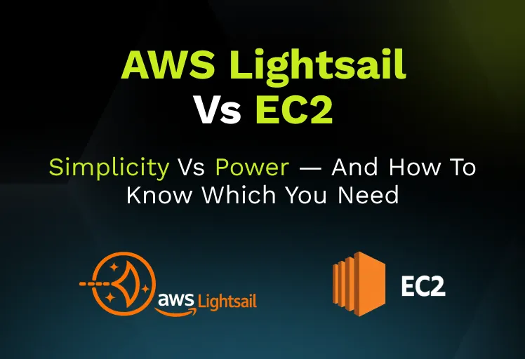 AWS Lightsail vs EC2