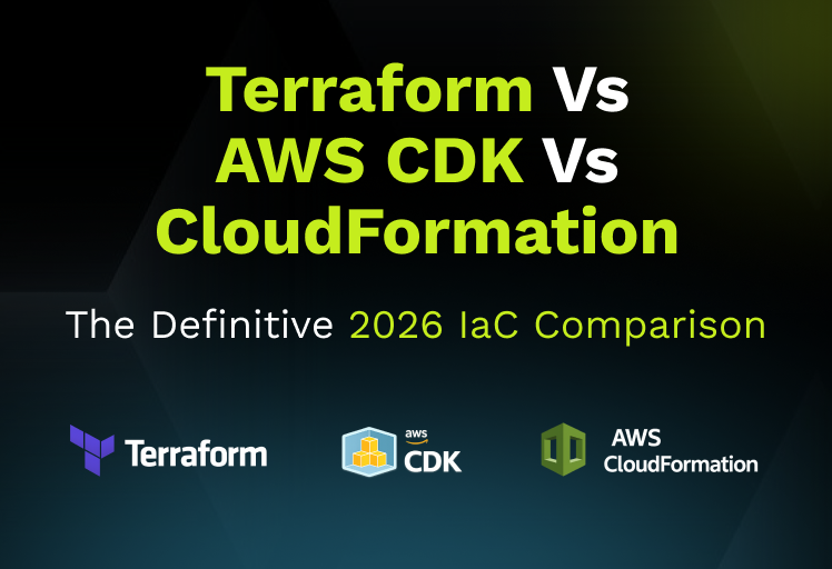 Terraform vs AWS CDK vs CloudFormation