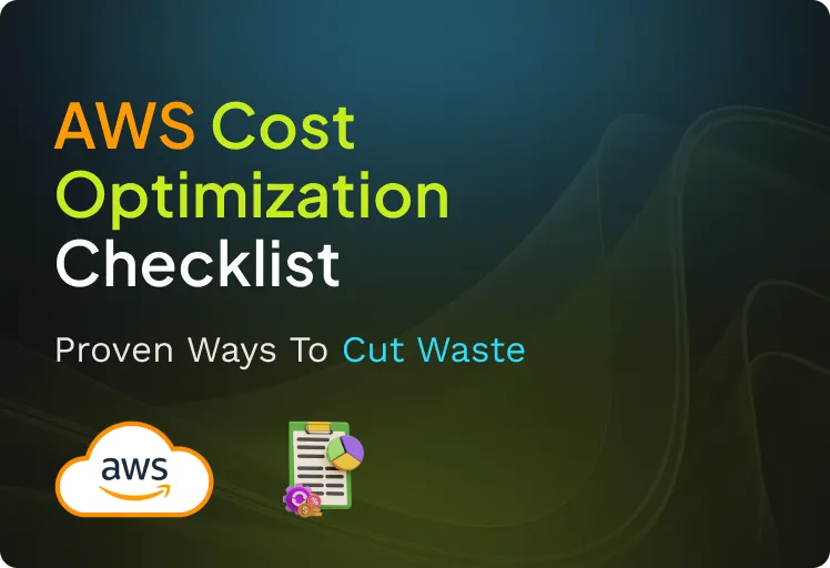 AWS Cost Optimization Checklist